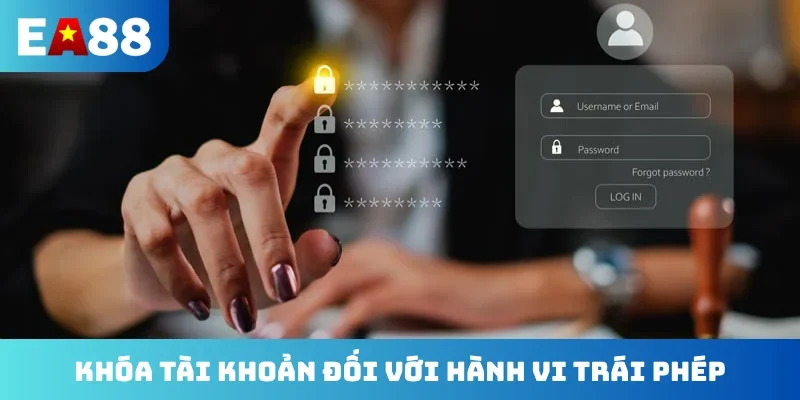 Khóa tài khoản đối với hành vi trái phép
